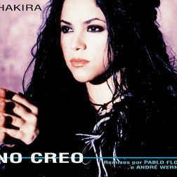 Shakira » No Creo Lyrics