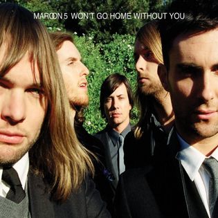 Maroon 5 » Won’t Go Home Without You Lyrics