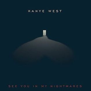 Kanye West » See You In My Nightmares Lyrics