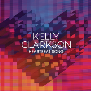 Kelly Clarkson » Heartbeat Song Lyrics