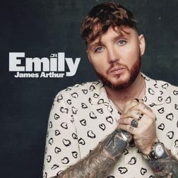 James Arthur » Emily Lyrics