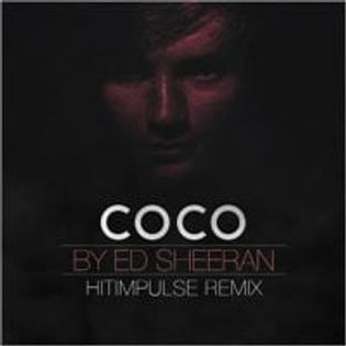 Ed Sheeran » I’m in Love with the CoCo Lyrics