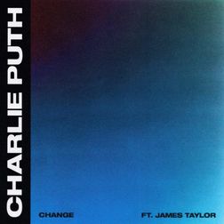 Charlie Puth » Change Lyrics