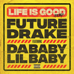 Future » Life Is Good (Remix) Lyrics