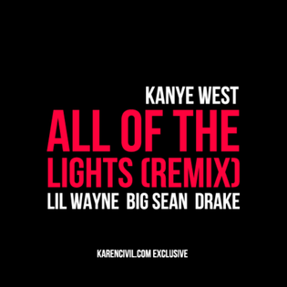 Kanye West » All of the Lights (Remix) Lyrics