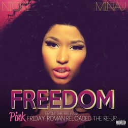 Nicki Minaj » Freedom Lyrics