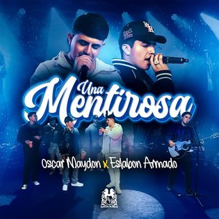 Eslabon Armado » Una Mentirosa Lyrics