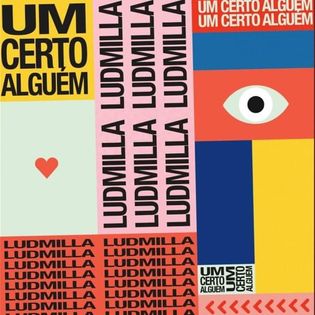 Ludmilla » Um Certo Alguém Lyrics