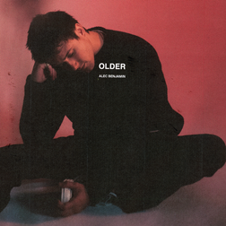 Alec Benjamin » Older Lyrics