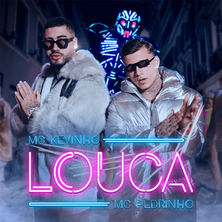 Kevinho » LOUCA Lyrics