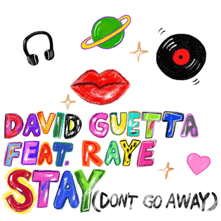 David Guetta » Stay (Don’t Go Away) Lyrics