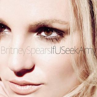 Britney Spears » If U Seek Amy Lyrics