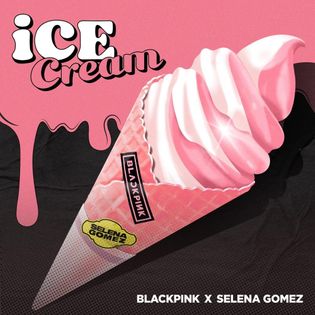 Selena Gomez » Ice Cream Lyrics