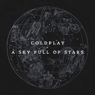 Coldplay » A Sky Full of Stars Lyrics