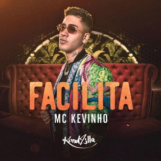 Kevinho » Facilita Lyrics