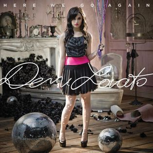 Demi Lovato » Here We Go Again Lyrics