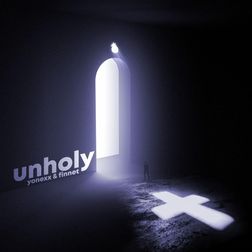 Sam Smith » Unholy (Yonexx & Finnet Remix) Lyrics