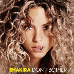 Shakira » Don’t Bother Lyrics