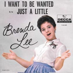 Brenda Lee » I Want to Be Wanted Lyrics