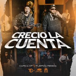 Fuerza Regida » Creció La Cuenta Lyrics