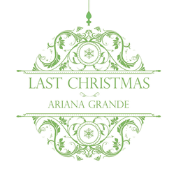 Ariana Grande » Last Christmas Lyrics