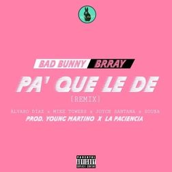 Bad Bunny » Pa’ Que Le De (Remix) Lyrics