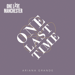 Ariana Grande » One Last Time Lyrics