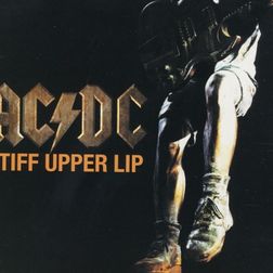 AC DC » Stiff Upper Lip Lyrics