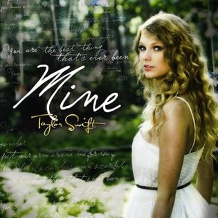 Taylor Swift » Mine Lyrics