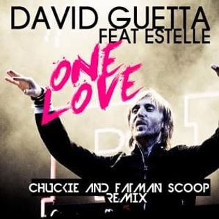 David Guetta » One Love (Chuckie and Fatman Scoop Remix) Lyrics