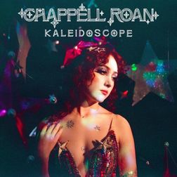 Chappell Roan » Kaleidoscope Lyrics