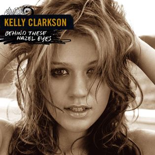 Kelly Clarkson » Behind These Hazel Eyes Lyrics