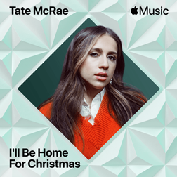 Tate McRae » I’ll Be Home For Christmas Lyrics