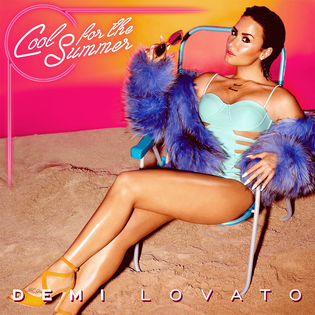 Demi Lovato » Cool For The Summer Lyrics