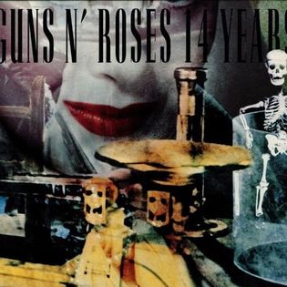 Guns N Roses » 14 Years Lyrics