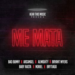 Bad Bunny » Me Mata Lyrics