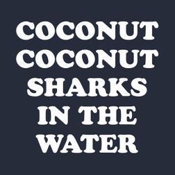 twenty one pilots » Coconut Sharks in the Water Lyrics