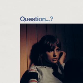 Taylor Swift » Question...? Lyrics