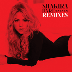 Shakira » Dare (La La La) (Chus & Ceballos Brazil Fiesta Remix) Lyrics