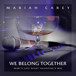 Mariah Carey » We Belong Together (Mimi’s Late Night Valentine’s Mix) Lyrics