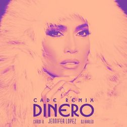 Jennifer Lopez » Dinero (CADE Remix) Lyrics