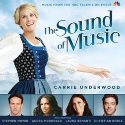 Carrie Underwood » The Sound of Music Lyrics