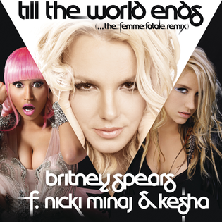 Britney Spears » Till the World Ends (The Femme Fatale Remix) Lyrics