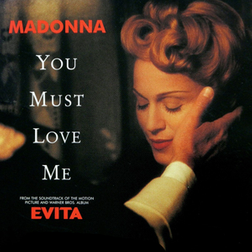 Madonna » You Must Love Me Lyrics