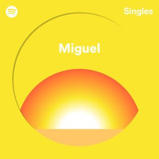 Miguel » Sky Walker (Spotify Singles) Lyrics