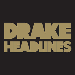 Drake » Headlines Lyrics