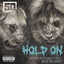 50 Cent » Hold On Lyrics