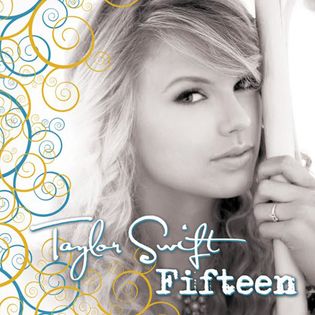 Taylor Swift » Fifteen Lyrics