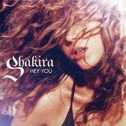 Shakira » Hey You Lyrics