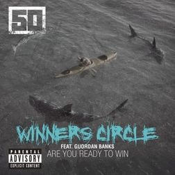 50 Cent » Winners Circle Lyrics